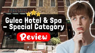 Gulec Hotel & Spa - Special Category Istanbul Review - What REALLY Happened