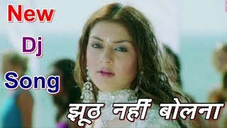 O Jhuth Nahi Bolna  Love Dj Song 2019 (Himesh Resh