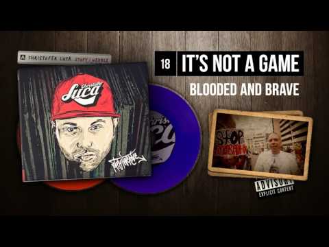 Christofer Luca ft. Blooded and Brave - 18 It's not a game (STOPY I WERBLE)