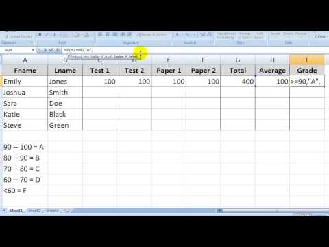 MS Excel, the "IF" Function, & Letter Grades