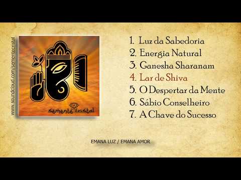 Semente Cristal  (Álbum completo) - Full Álbum - Cânticos Devocionais - Ayahuasca