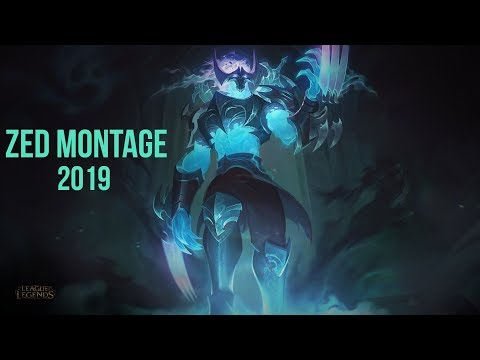 ZED MONTAGE-BEST PLAYS 2019-ELECTROCUTE(League 0f Legends)