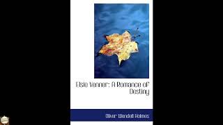 Elsie Venner: A Romance of Destiny