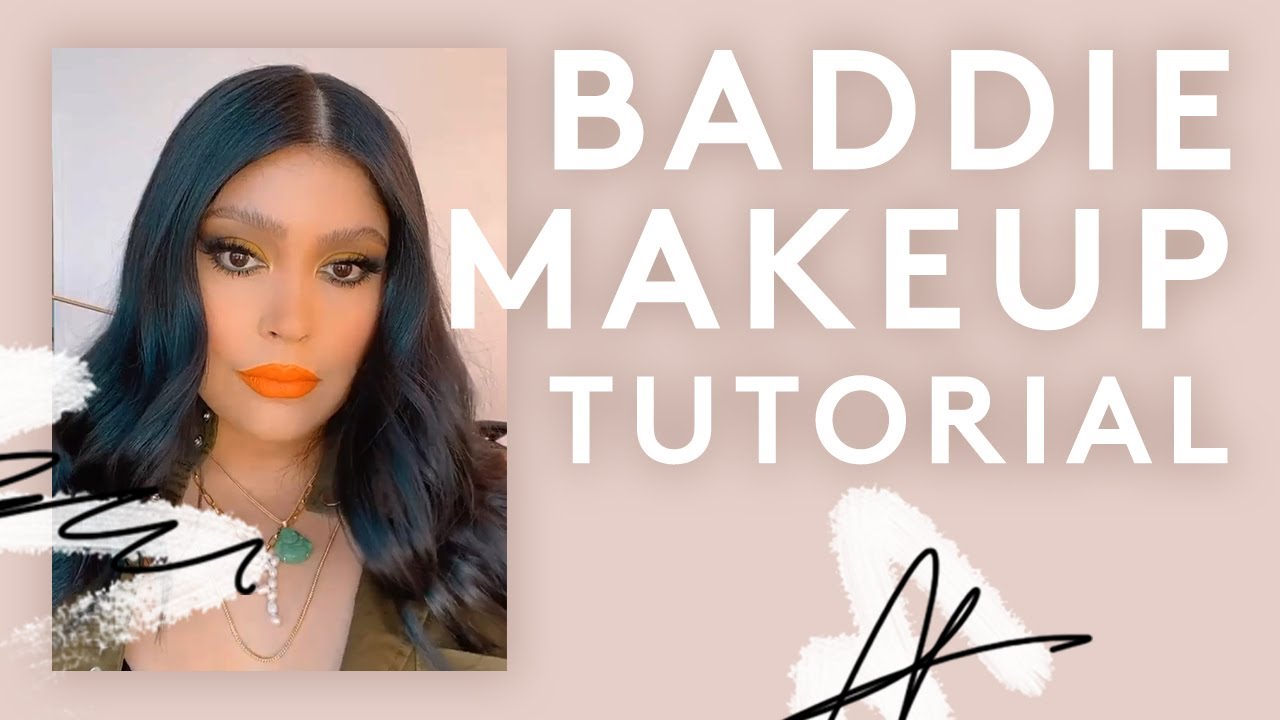 BADDIE MAKEUP TUTORIAL