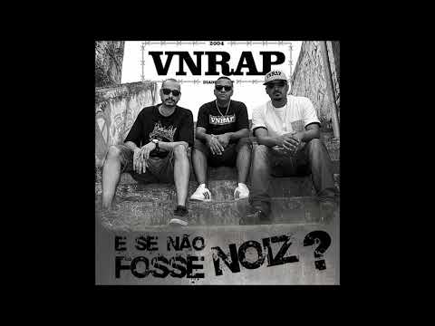 Viciados no Rap - E Se Não Fosse Noiz?