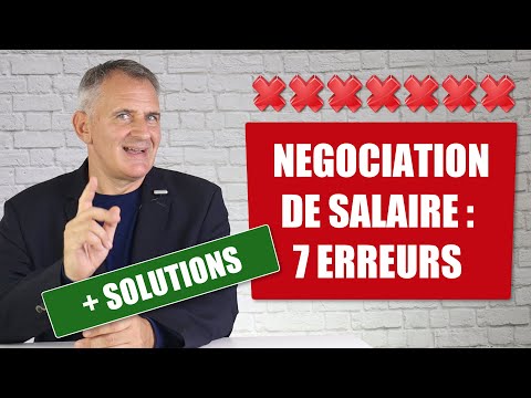 Comment négocier son salaire en entretien d'embauche : 7 erreurs (+ solutions)