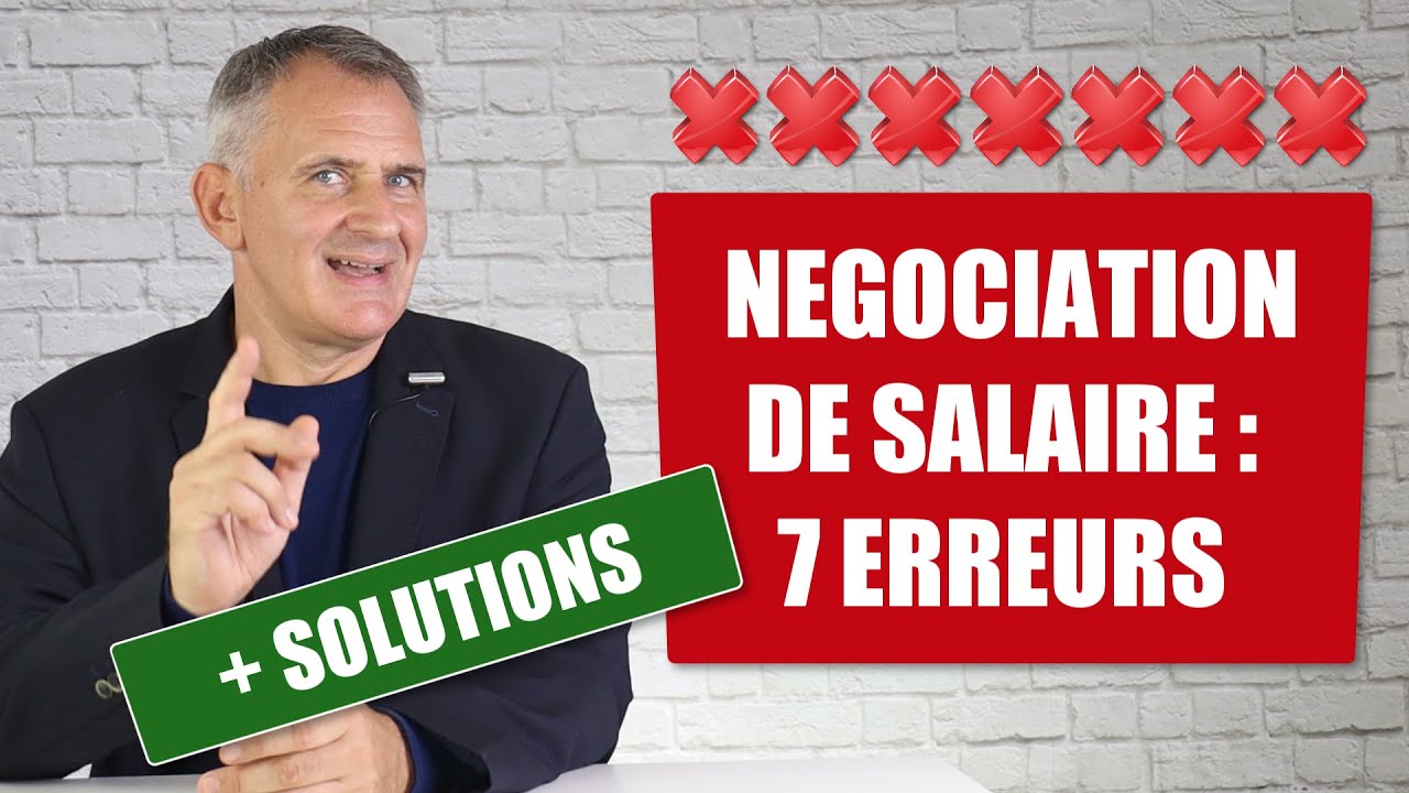 Comment négocier son salaire en entretien d'embauche : 7 erreurs (+ solutions)