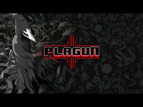 PLAGUN – The Plague Goes On screenshot thumbnail video