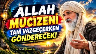 🔥 TAM VAZGEÇECEKKEN İZLE! Allah’ın Senin İçin Hazırladığı Mucize Çok Yakın | İbn