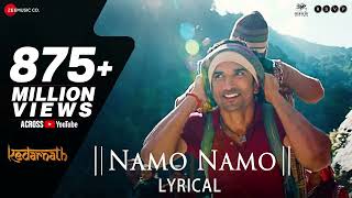 Namo Namo - Lyrical | Kedarnath | Sushant Rajput | Sara Ali Khan | Amit Trivedi | Amitabh B