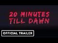 Vídeo de jugabilidad de 20 Minutes Till Dawn  Todas las Plataformas