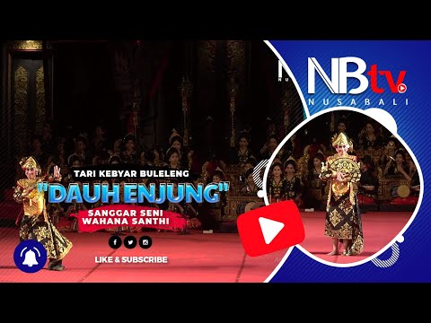 Tari Kebyar Buleleng "DAUH ENJUNG" Gong Kebyar Sanggar Seni Wahana Santhi, Duta Buleleng, PKB 2022