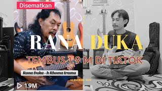 Download lagu H RHOMA IRAMA - RANA DUKA mp3 Download lagu H RHOMA IRAMA - RANA DUKA mp3