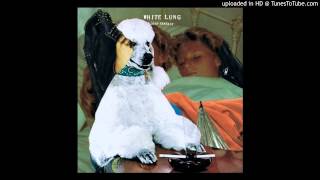 White Lung - Snake Jaw