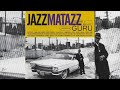 Guru - Intro (Light It Up)  Jazzalude I - New Reality Style ( JAZZMATAZZ VOL 2 )