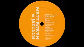Matt Rowan & Jaytech – Blaze (Original Mix)