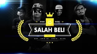 Download lagu #SALAHBELI - Ryan Rapz ft A2P, Arie Je, Giovander Louis mp3 Download lagu #SALAHBELI - Ryan Rapz ft A2P, Arie Je, Giovander Louis mp3