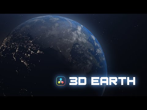 Realistic 3D Earth Tutorial | Davinci Resolve 17