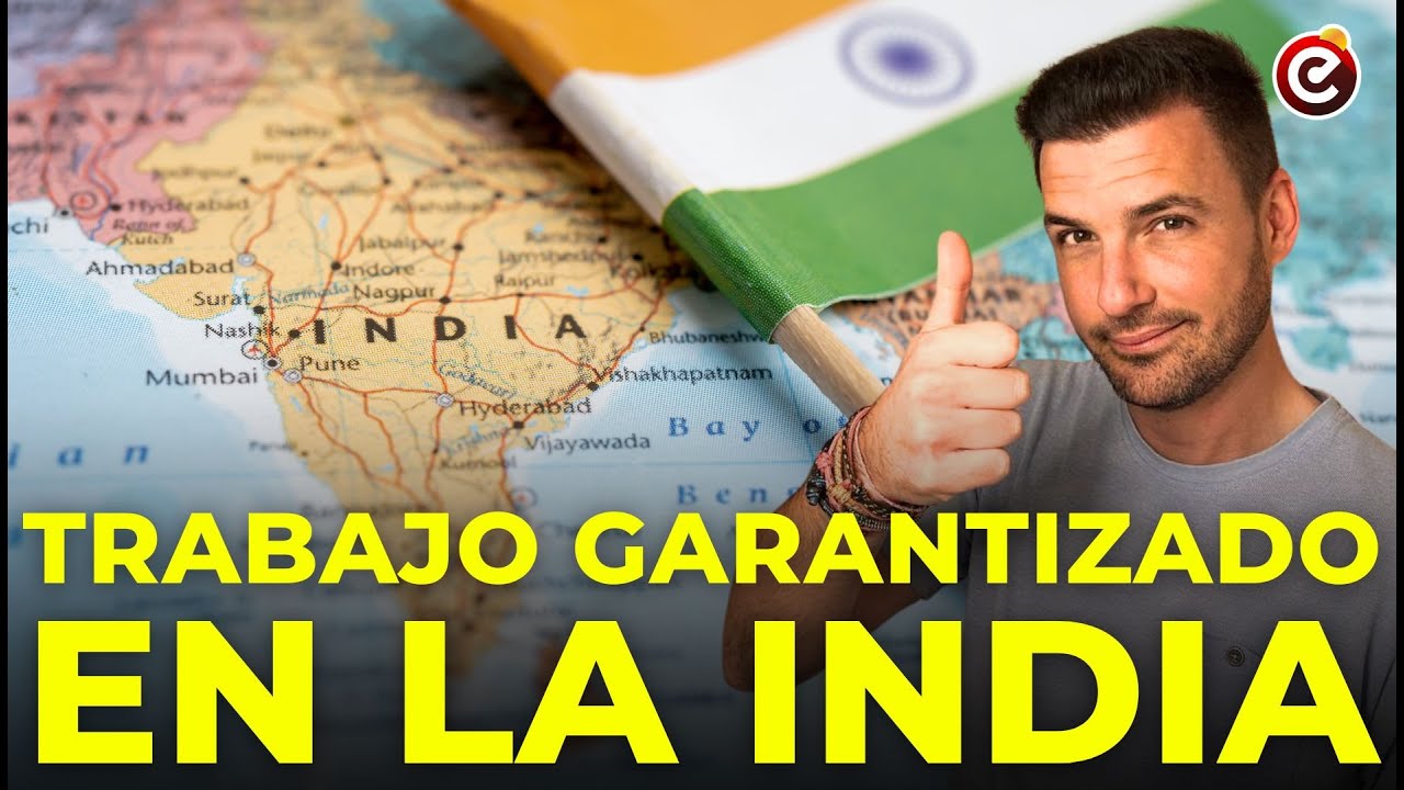 🇮🇳 20 años de TRABAJO GARANTIZADO en la India 💰 ¿Éxito o fracaso? Análisis con estudios y datos.
