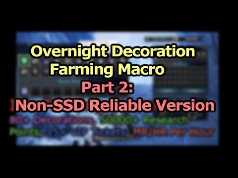 (Reliable, No SSD Needed!) - Auto-farming Decorations/Tickets Part 2 | MHW Iceborne