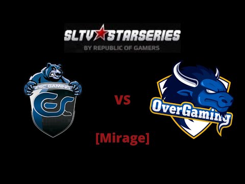 StarLadder StarSeries Season 10: ESC vs OverGaming [Mirage]