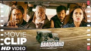  Koi Plan Hai?  Baadshaho (Movie Clip #7)  Ajay D 