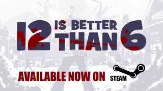 12 is Better Than 6 Steam Key GLOBAL