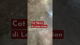 Download lagu Aplikasi cat Epoxy pada lantai acian #catepoxy #epoxylantai #lantaiepoxy #catlantai #caracatlantai mp3 Download lagu Aplikasi cat Epoxy pada lantai acian #catepoxy #epoxylantai #lantaiepoxy #catlantai #caracatlantai mp3