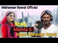 MAHAVEERRAWATUK10 Mamta Lal Sute Peri II Full Video II New Garhwali Song 2022 II Mahaveer Rawat II