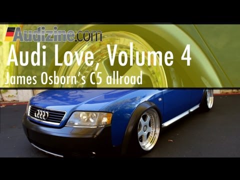 Audi Love, Vol 4: James Osborn's C5 allroad