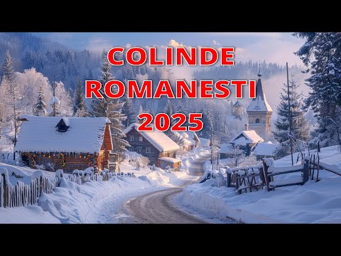 Colinde Românești 2025 🎄✨ Cele Mai Frumoase Colinde Tradiționale de Crăciun
