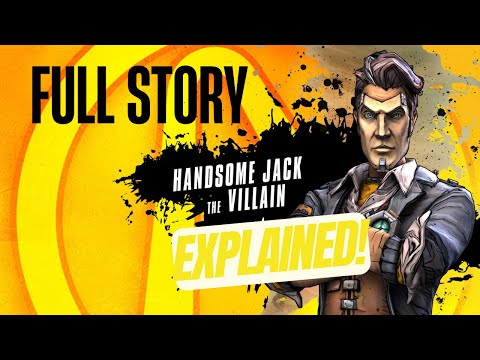 Full Story of Handsome Jack | Borderlands