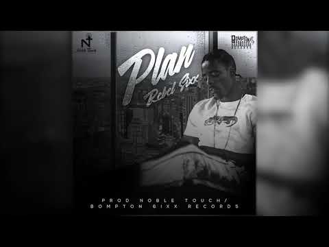 Rebel Sixx - Plan (Official Audio)