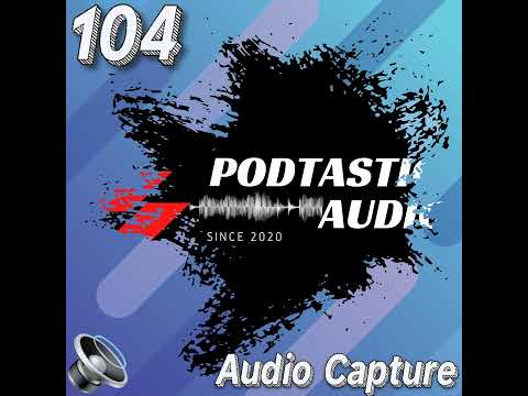 104 Capturing Crisp Audio: Tips and Tricks for High-Quality Podcast Recordings