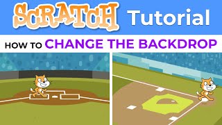 Scratch - How To Change Backdrops