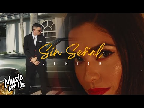 Lenier x Keko Musik - Sin Señal (Video Oficial)