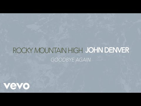 Goodbye Again - John Denver