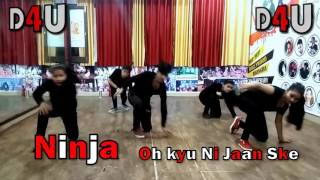 Oh Kyu Ni Jaan Ske | Ninja | Latest Dance | DANCE FOR YOU ACADEMY