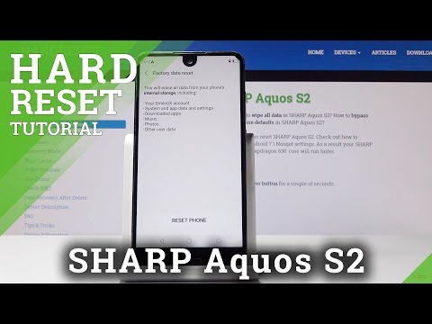 SHARP Aquos S2 FACTORY RESET / WIPE DATA