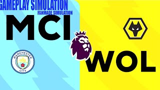 EPL | Manchester City vs Wolverhampton Wanderers | Gameplay Simulation | Fan-Made