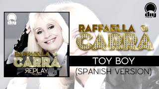 Raffaella Carrà - Toy boy (spanish version) [Official]