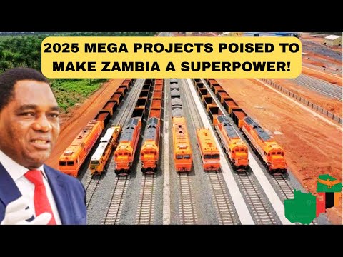 Zambia's 2025 INFRASTRUCTURE BOOM 5 Years Ahead of Schedule!