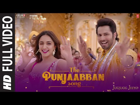 THE PUNJAABBAN (Full Video) JugJugg Jeeyo | Varun Kiara Anil Neetu | Tanishk Gippy Zahrah Romy Abrar