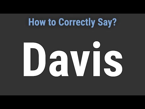 How to Pronounce Name Davis (Correctly!)