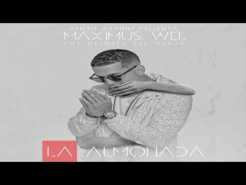 Maximus Wel Ft Kendo Kaponi- La Almohada Audio