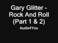Gary Glitter Rock and Roll Part 1 2 Gary Glitter Rock and Roll Part 1 2