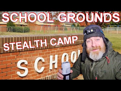 SCHOOL GROUNDS STEALTH CAMPING (UNVAXXED!!) 