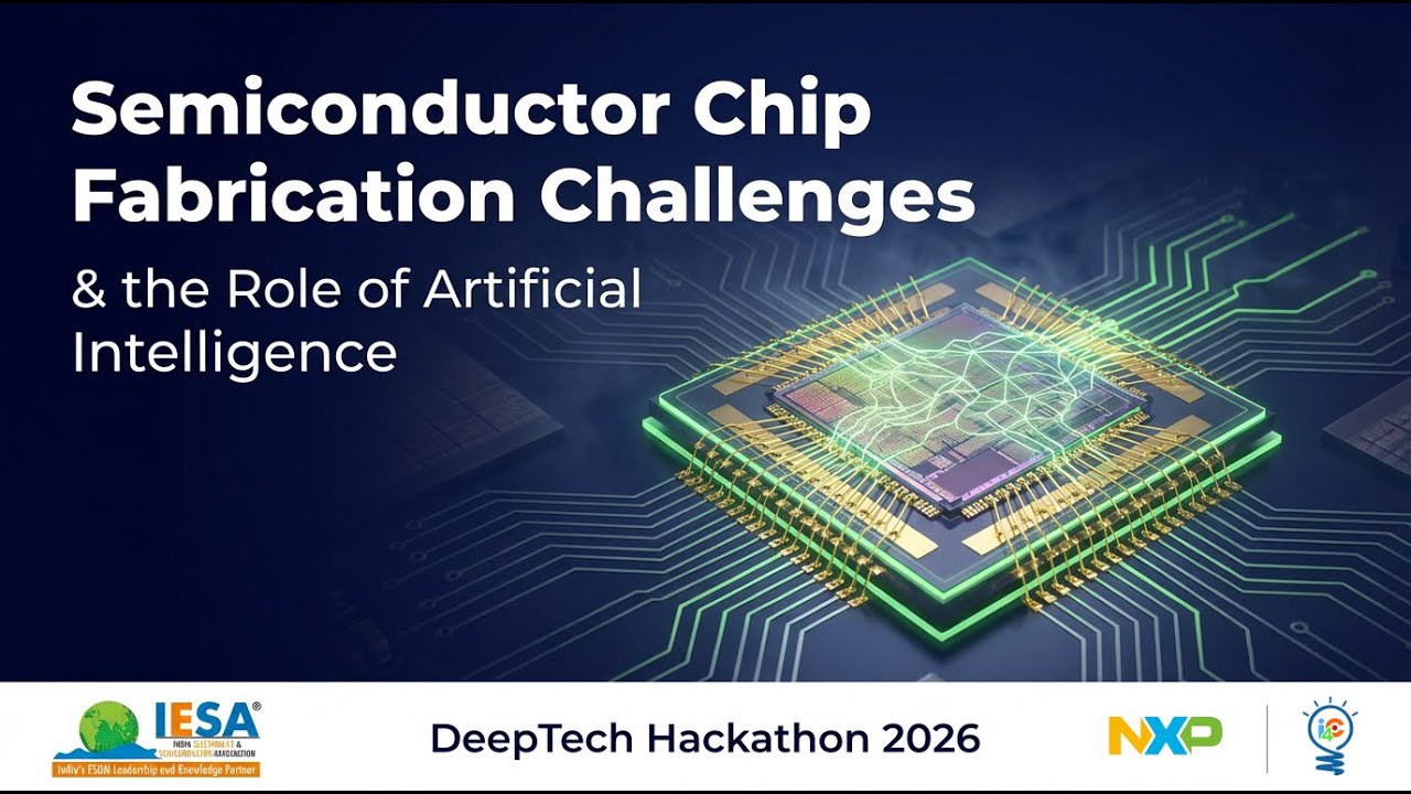 Webinar on  Semiconductor Chip Fabrication challenges and the Role of Artificial Intelligence