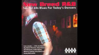 New Breed R&B - Soulful '60s Blues For Today's Dancers