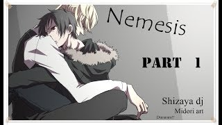 Download lagu Nemesis | Shizaya dj | animated Part 1 mp3 Download lagu Nemesis | Shizaya dj | animated Part 1 mp3